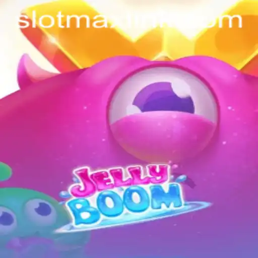 Discover the Exciting World of JellyBoom and SLOTMAX