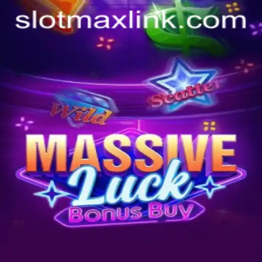 MassiveLuckBonusBuy: A New Era in Slot Gaming