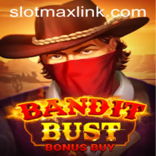 Unveiling the Thrills of BanditBustBonusBuy and SLOTMAX