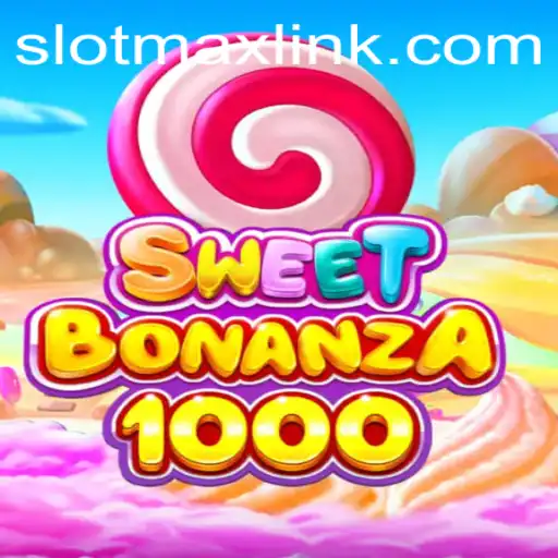 SweetBonanza1000: A Deep Dive into SLOTMAX's Latest Thrill